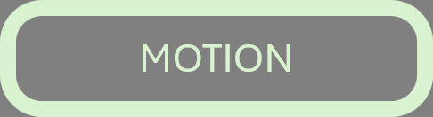 Motion